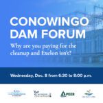 Forum: Conowingo Dam Cleanup: Why are you paying and Exelon isn't?