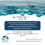 Local Clean Water Heroes Film Fest - May 4