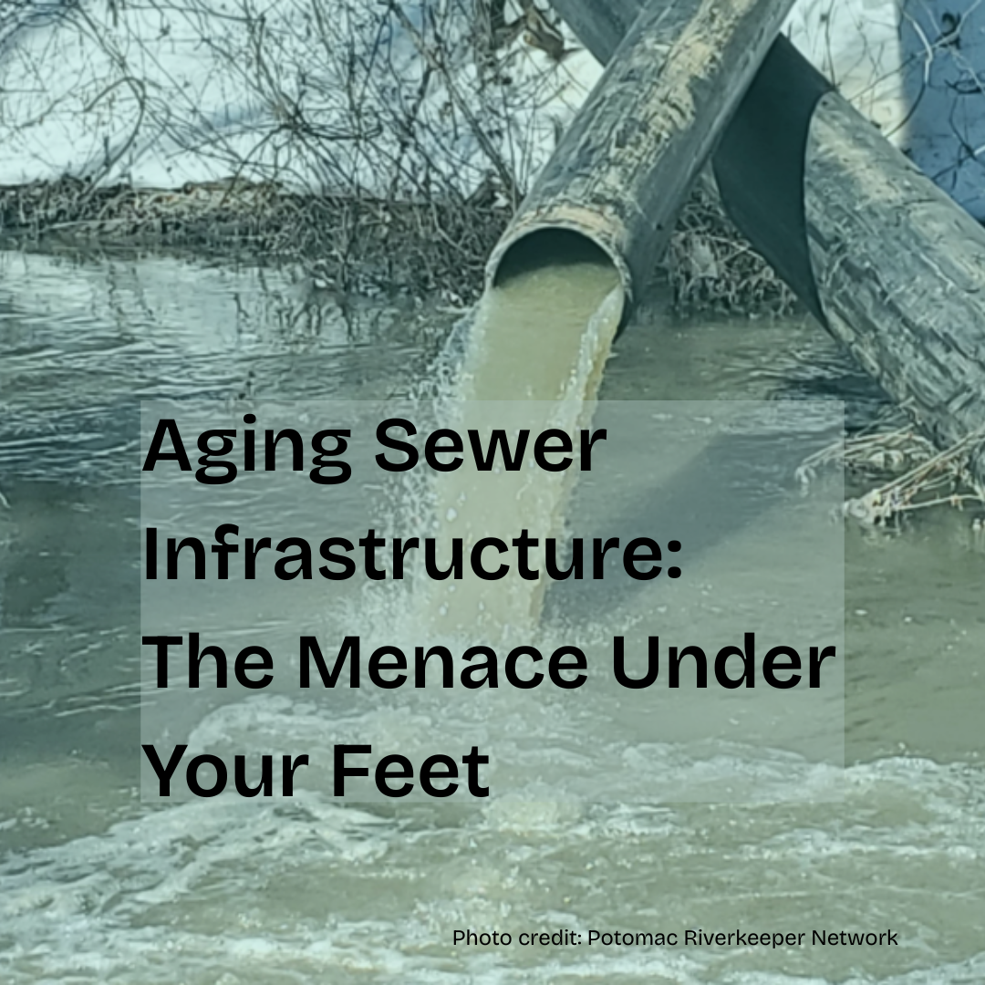 Aging Sewer Infrastructure: The Menace Below Our Feet - Waterkeepers ...